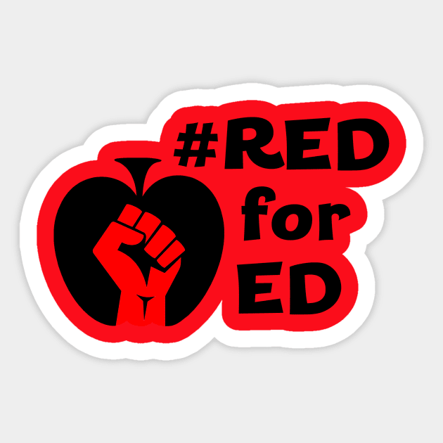 Red for Ed (red fist, black words) Sticker by haberdasher92